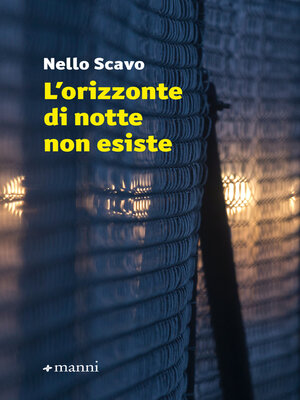cover image of L'orizzonte di notte non esiste